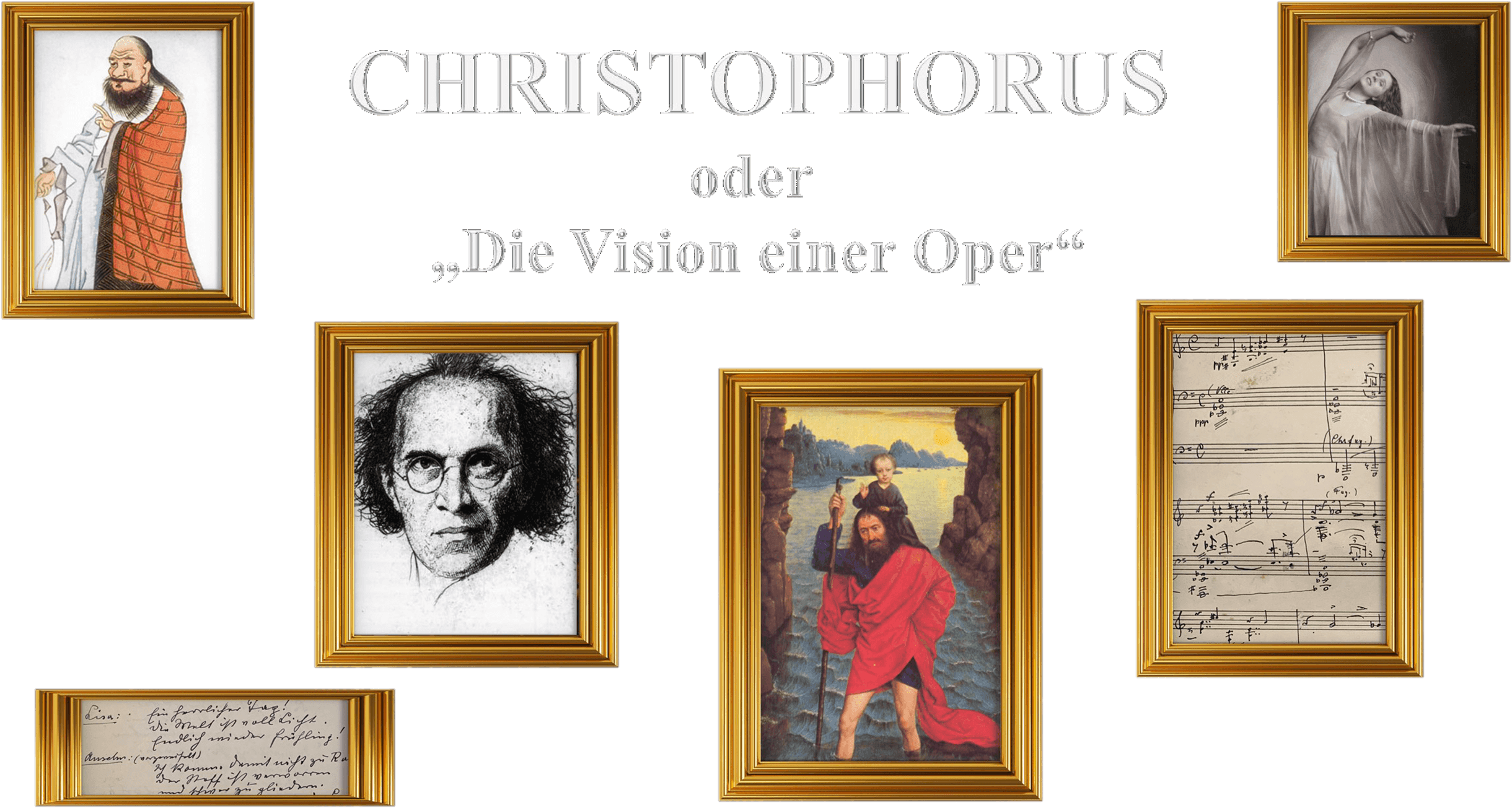 CHRISTOPHORUS oder „Die Vision einer Oper“